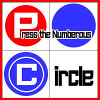 Press the Numberous Circle